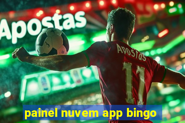 painel nuvem app bingo